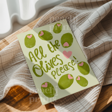 Load image into Gallery viewer, All the Olives Please Print