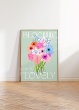 Load image into Gallery viewer, Bloomin' Lovely Flower Print