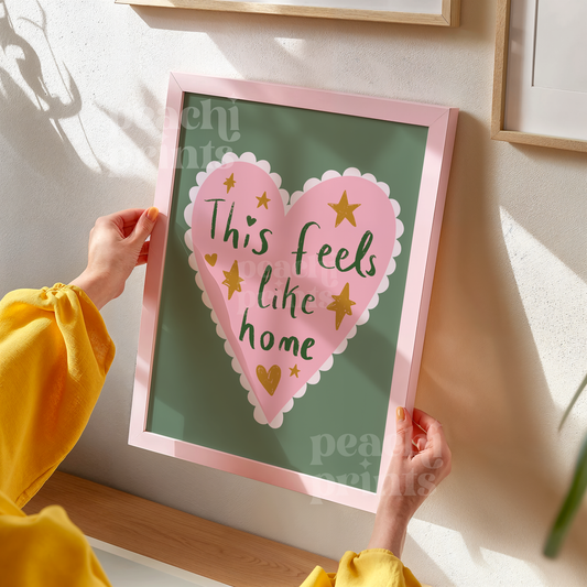 This Feels Like Home Heart Print
