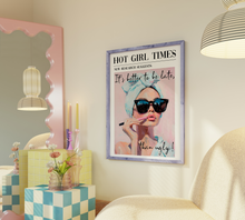 Load image into Gallery viewer, Better Late than Ugly Print