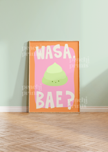 Load image into Gallery viewer, Wasa, Bae? Wasabi Print