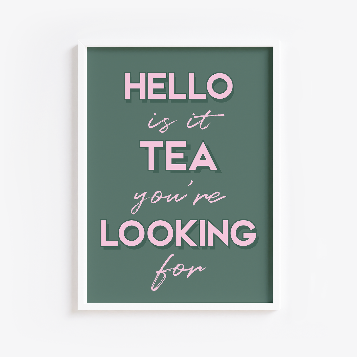 Hello, is it Tea you're looking for? Print