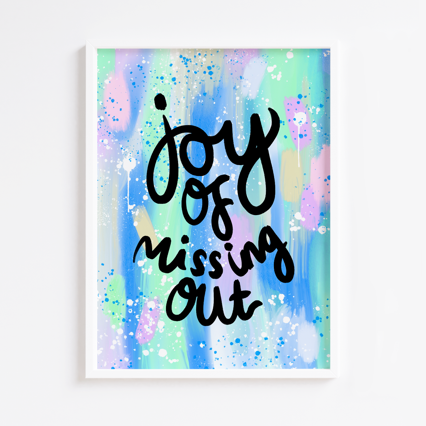 Joy of Missing Out Blue Print