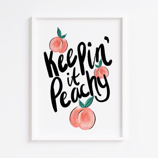 Keepin' it Peachy Print
