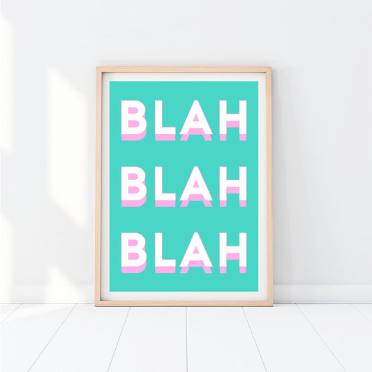 Blah Blah Blah Mint Print