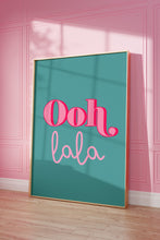 Load image into Gallery viewer, Ooh LaLa Teal Print
