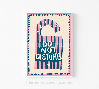 Do Not Disturb Print