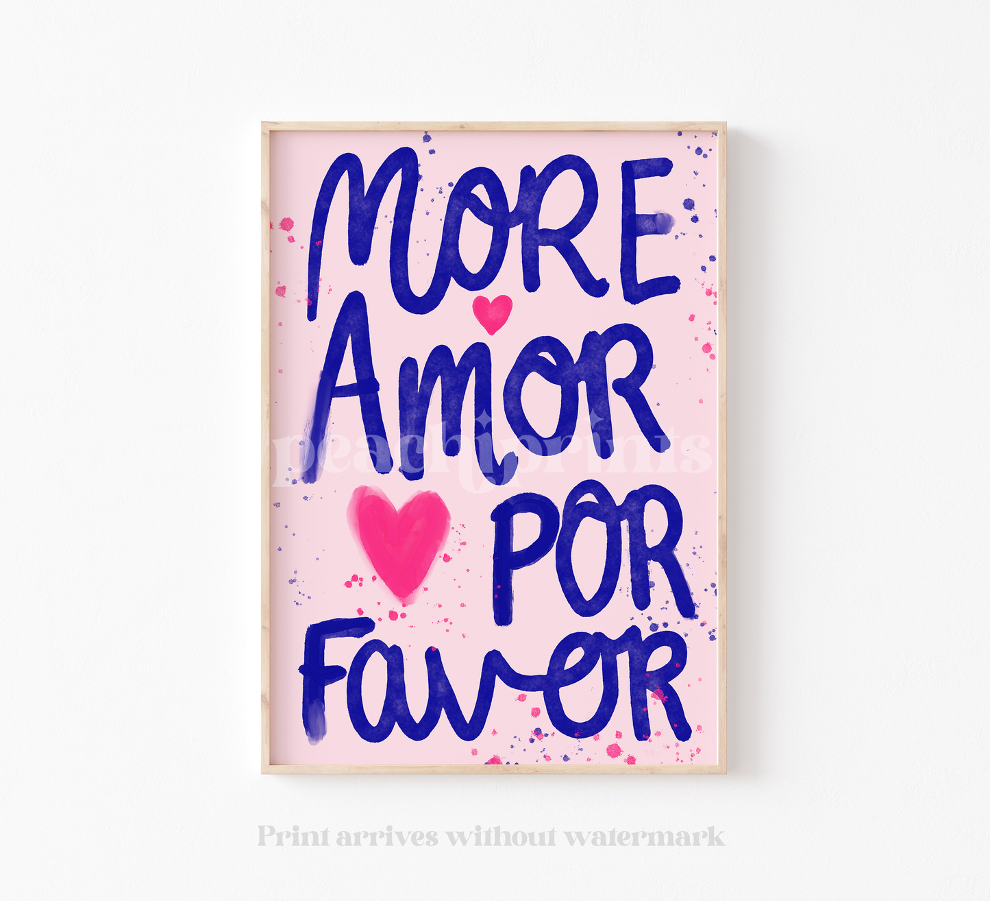 More Amor Por Favor Print