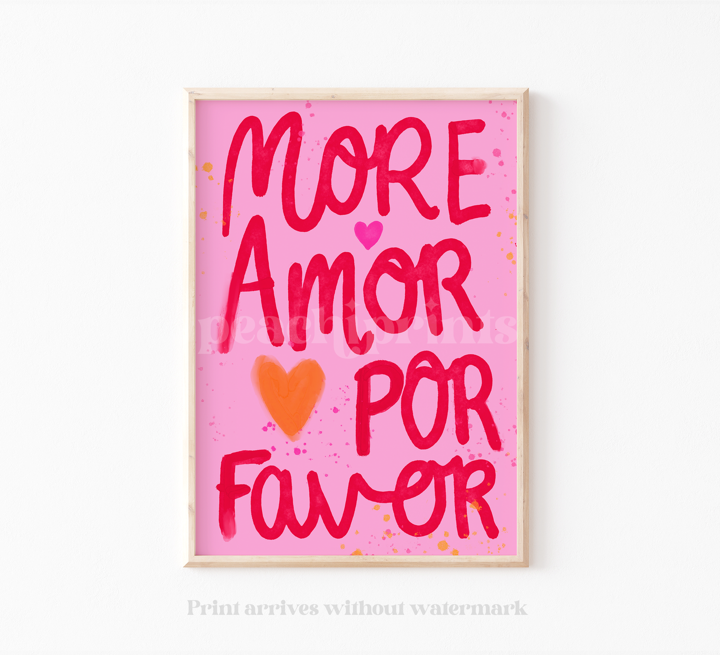 More Amor Por Favor Print