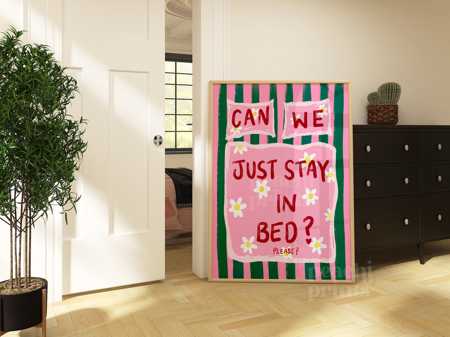 Can We Just Stay In Bed Print