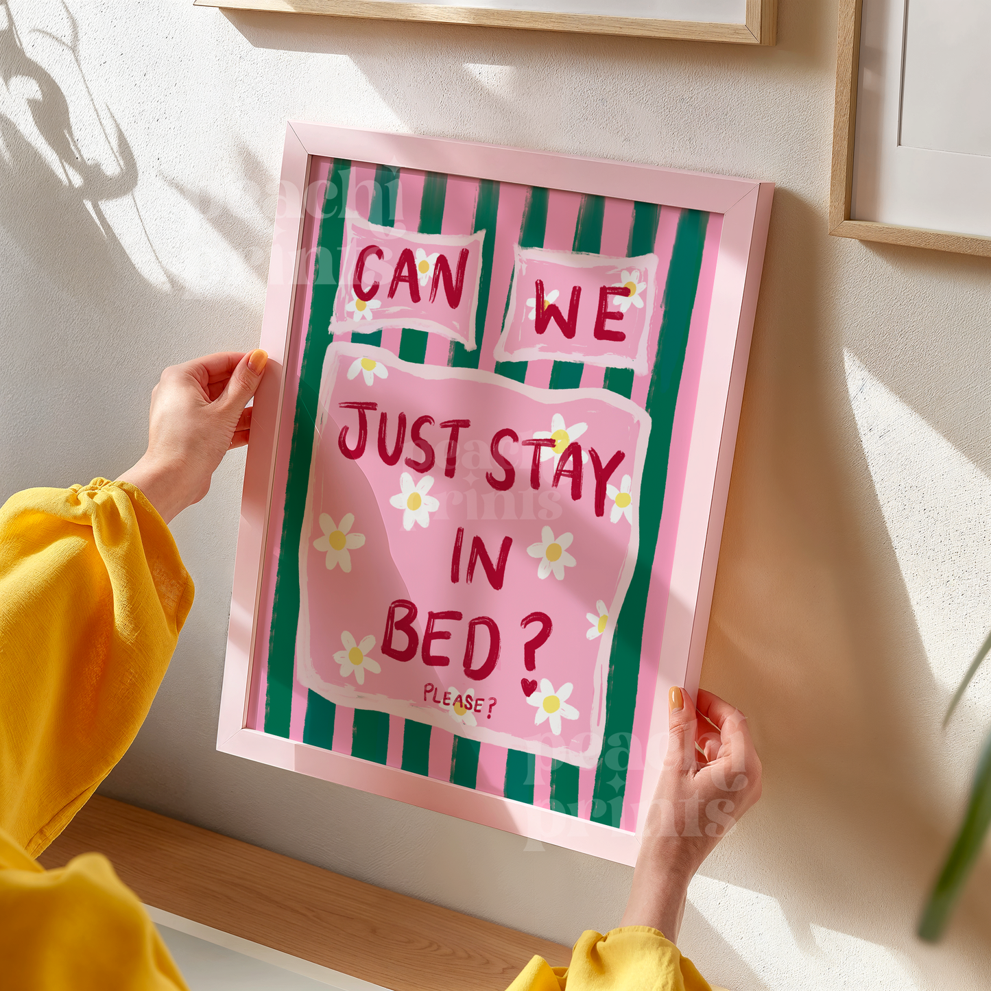 Can We Just Stay In Bed Print