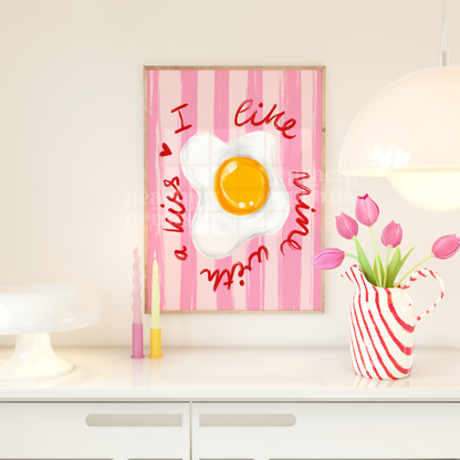 I Like Mine With A Kiss Egg Print