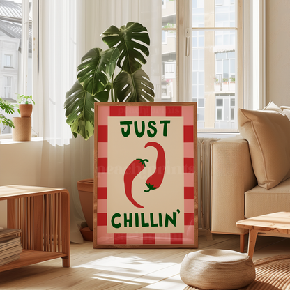 Just Chillin' Print