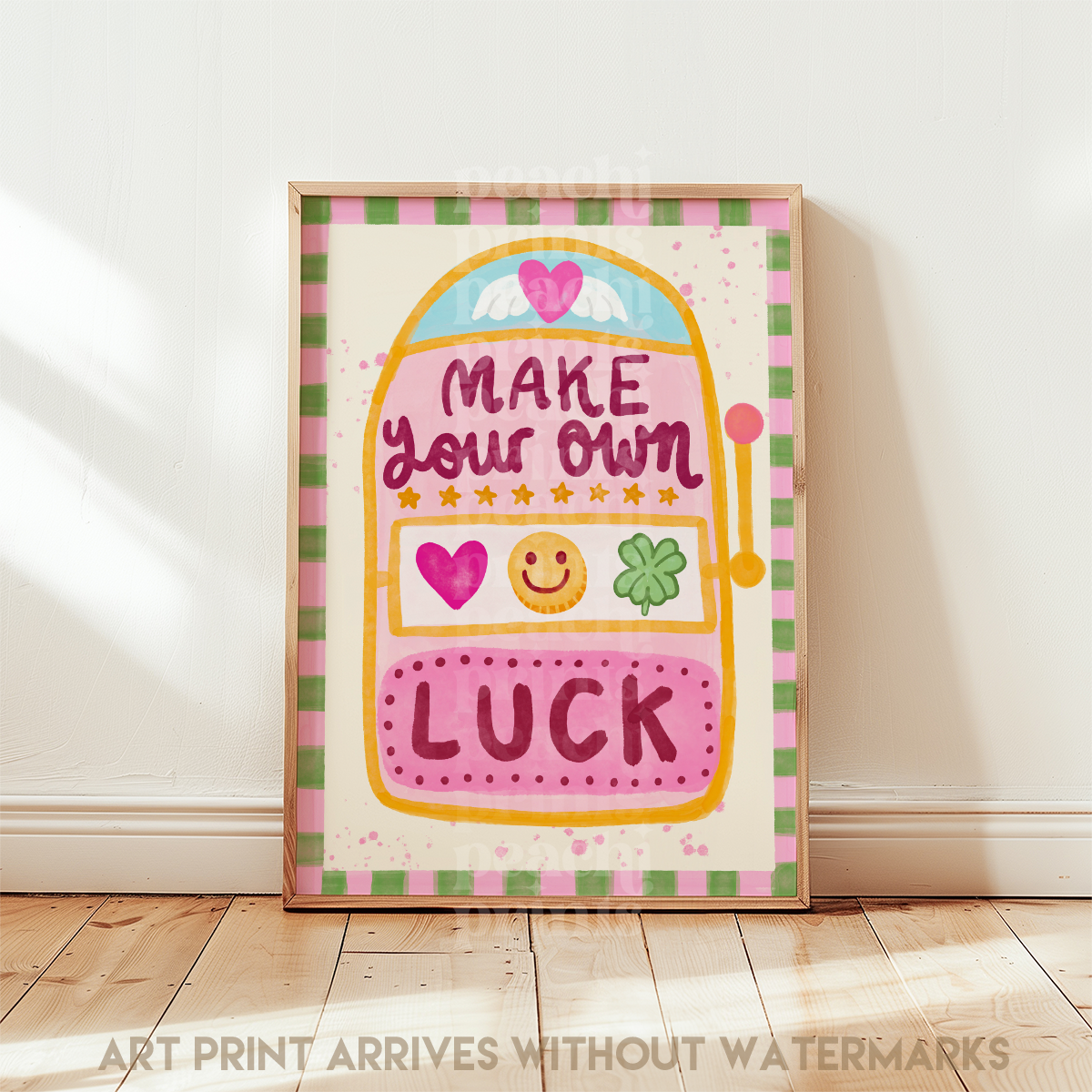 Make Your Own Luck Print