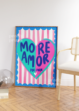 Load image into Gallery viewer, More Amor Por Favor Heart Print
