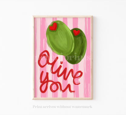 Olive You Print
