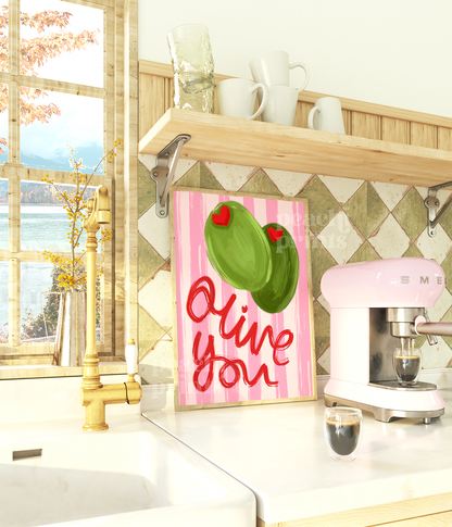 Olive You Print