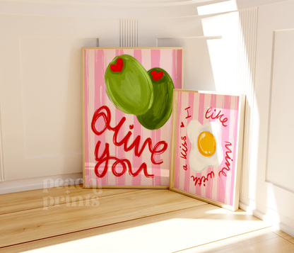 Olive You Print