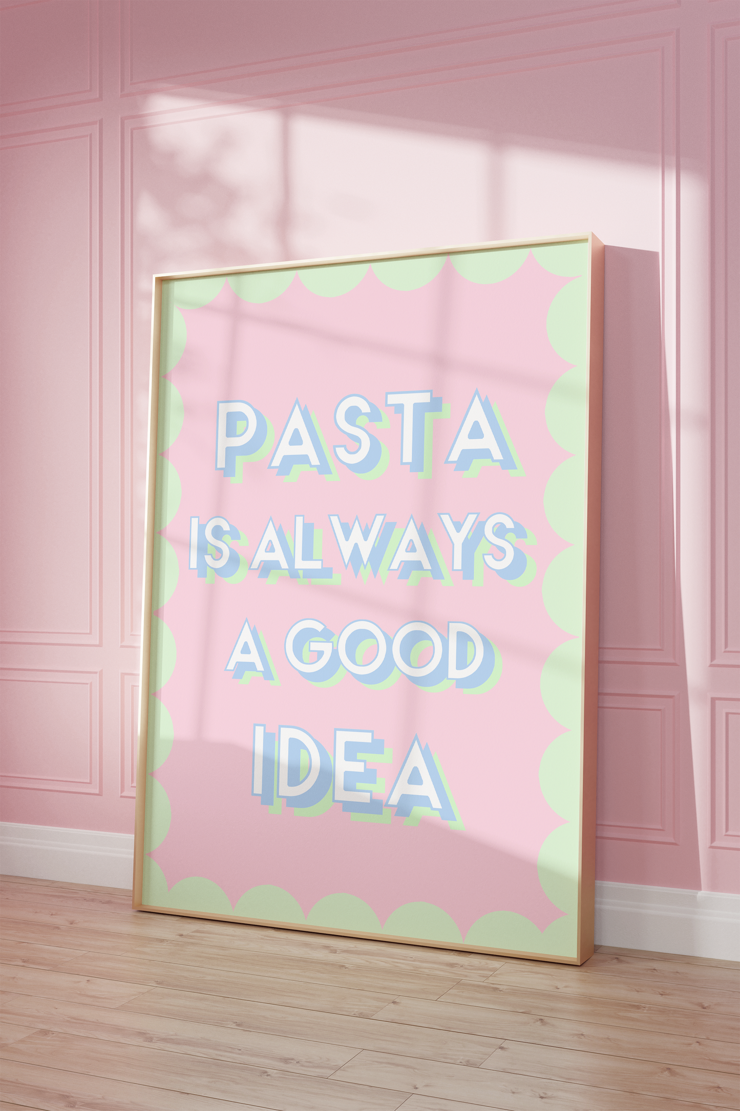 Pasta is Always a Good Idea Print