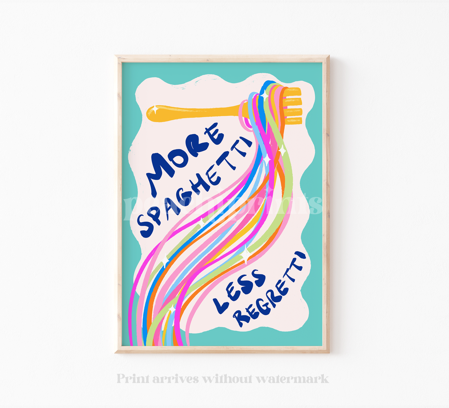 More Spaghetti Less Regretti Print