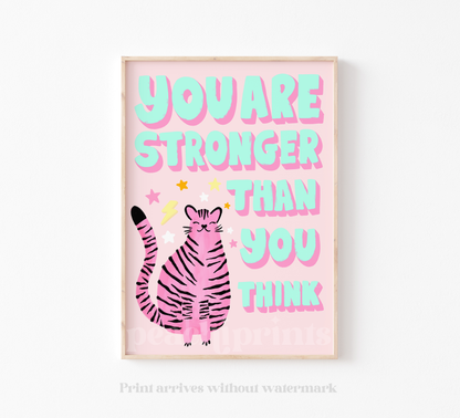 You Are Strong Tiger Print