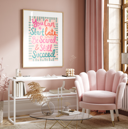 Succeed Affirmation Print