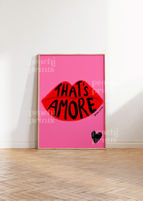 Load image into Gallery viewer, That&#39;s Amore Lips Print
