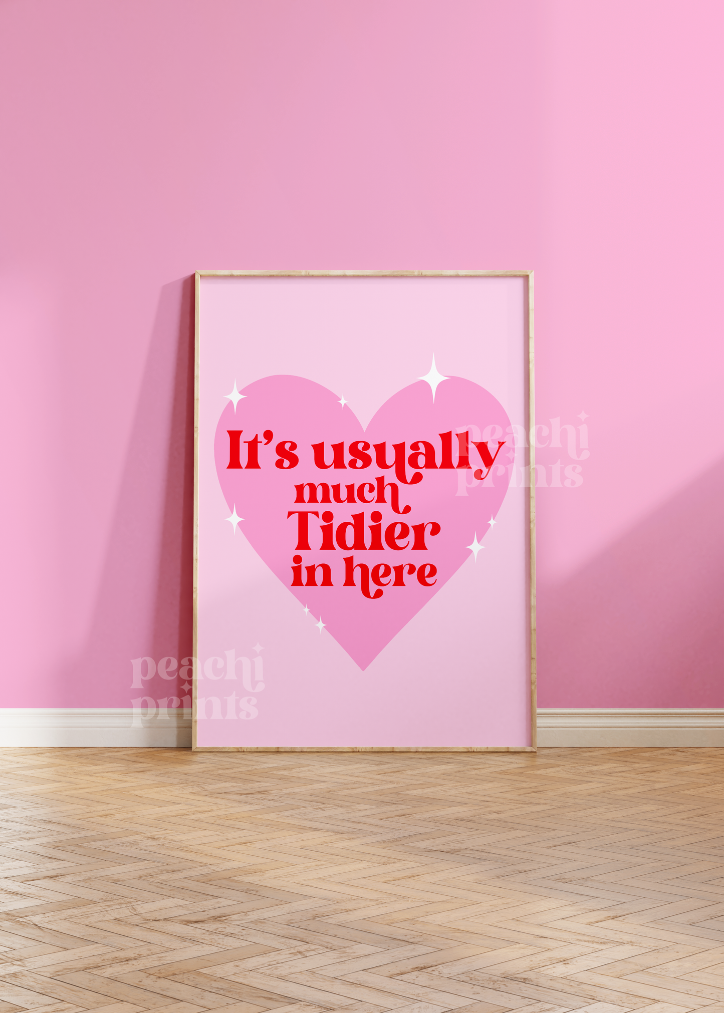 It's Usually Much Tidier Print