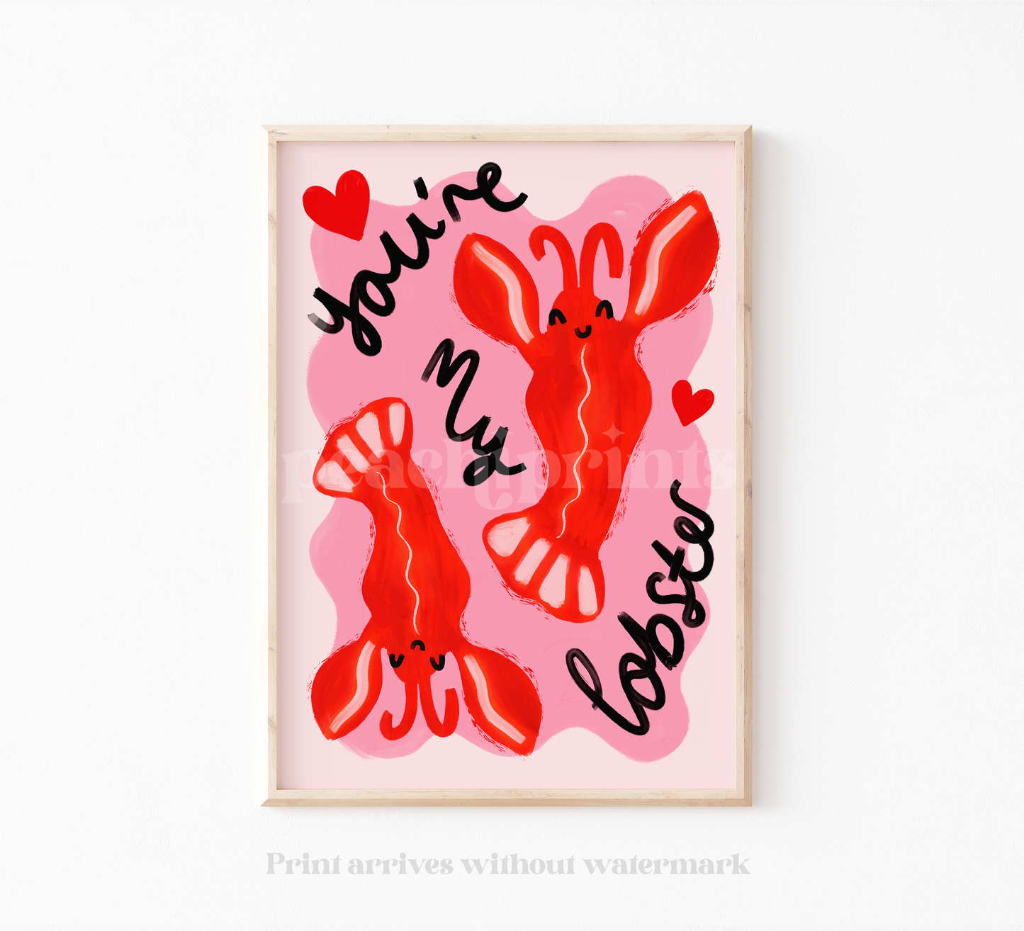 You're My Lobster Print