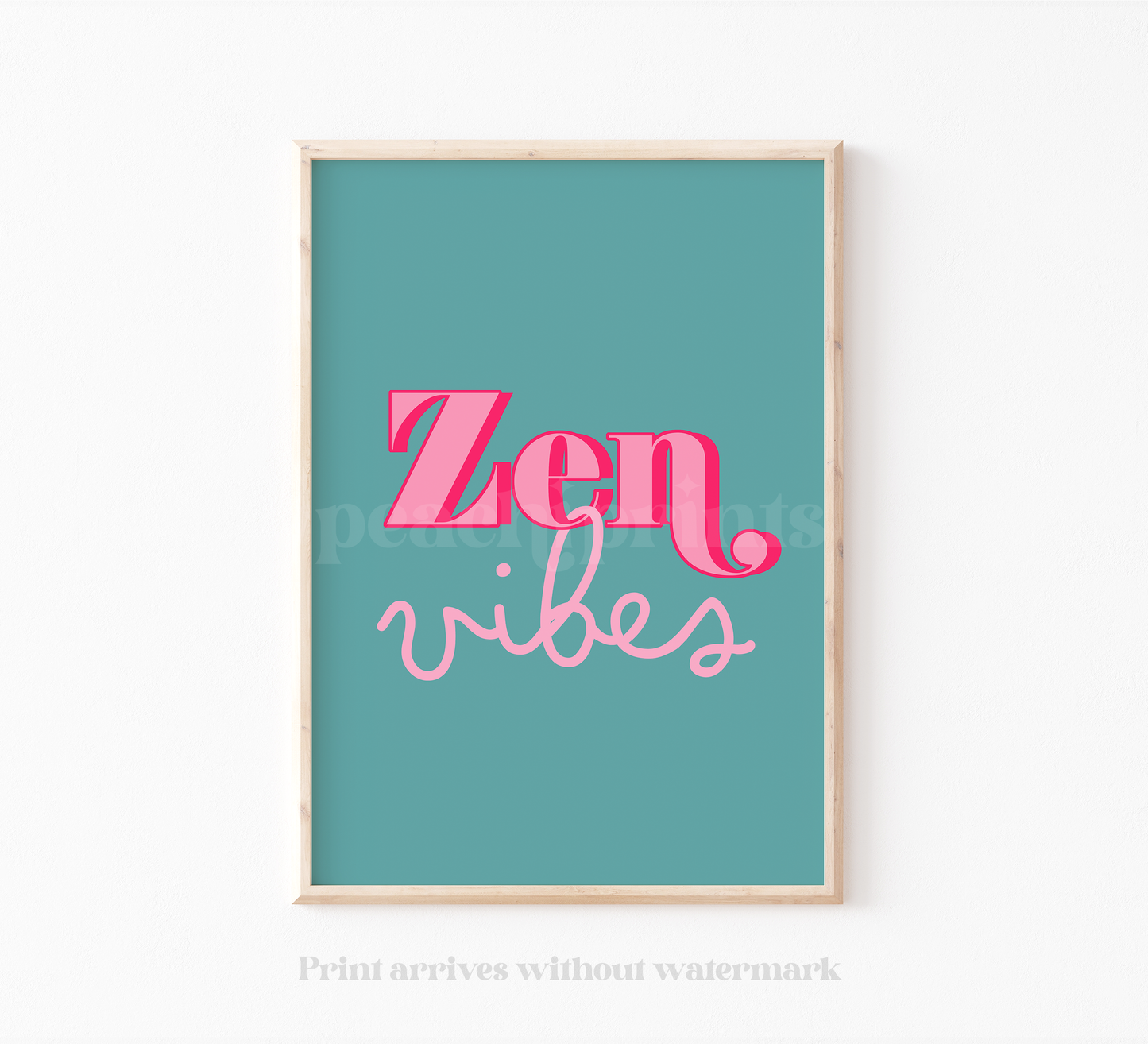 Zen Vibes Print