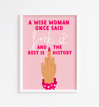 Load image into Gallery viewer, A Wise Woman Print
