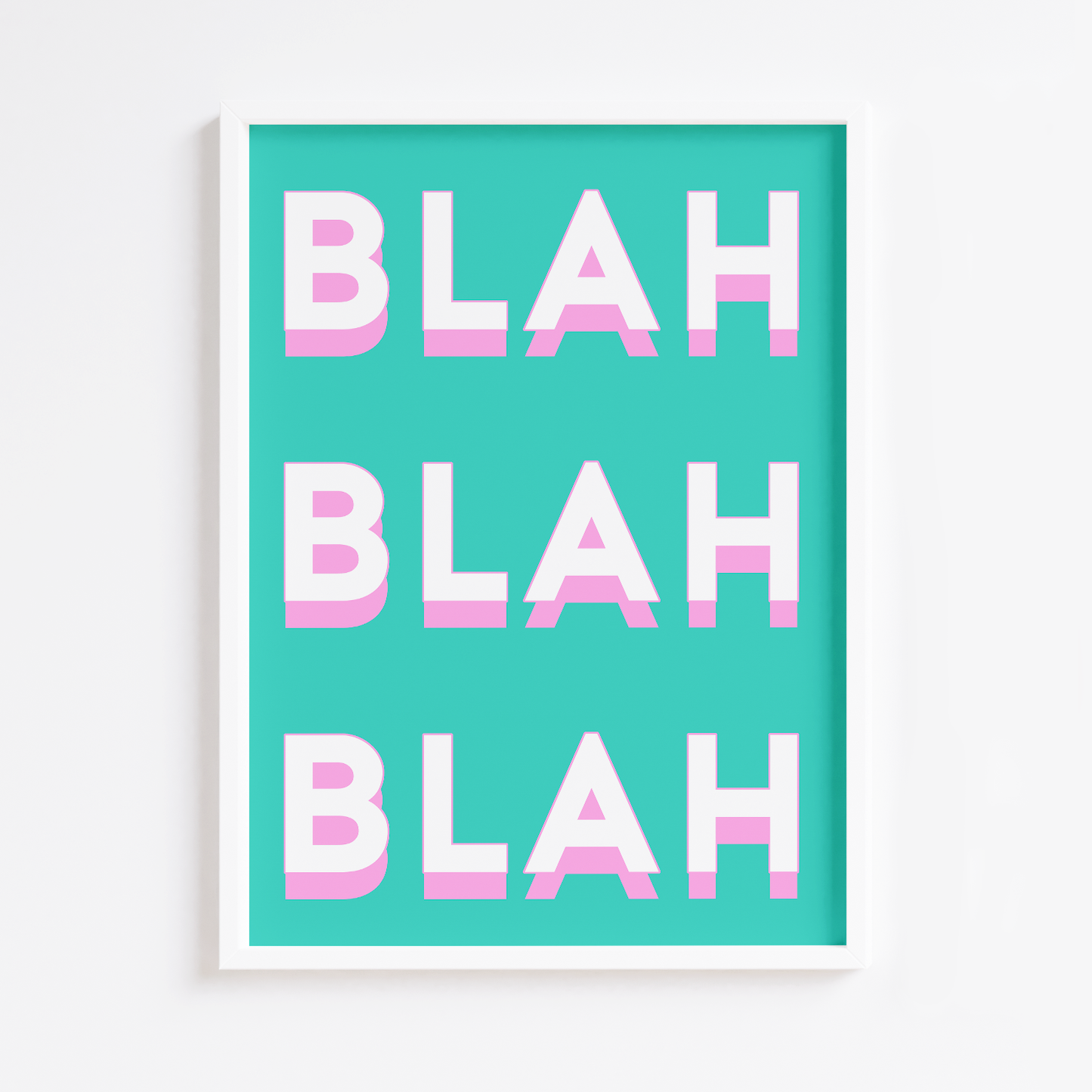 Blah Blah Blah Mint Print