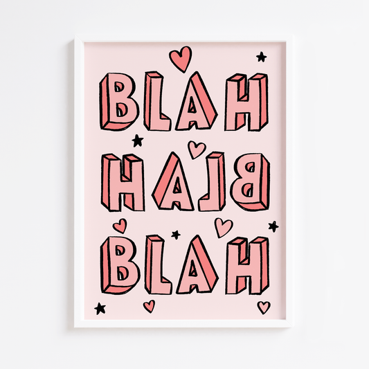 Blah Blah Blah Pink Print