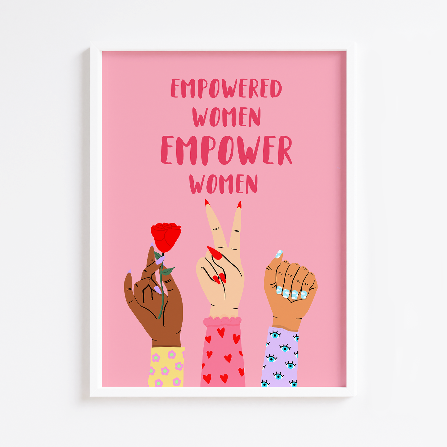 Empowered Women Empower Women Print
