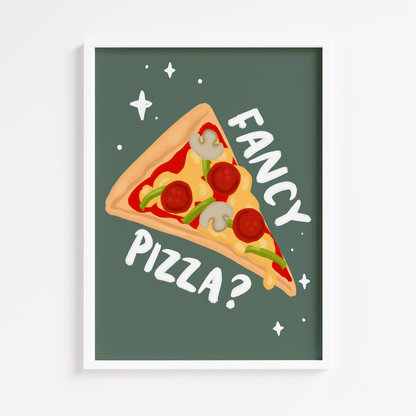 Fancy Pizza? Print