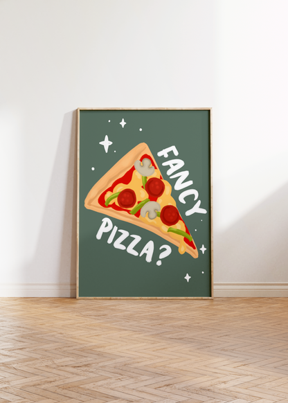 Fancy Pizza? Print