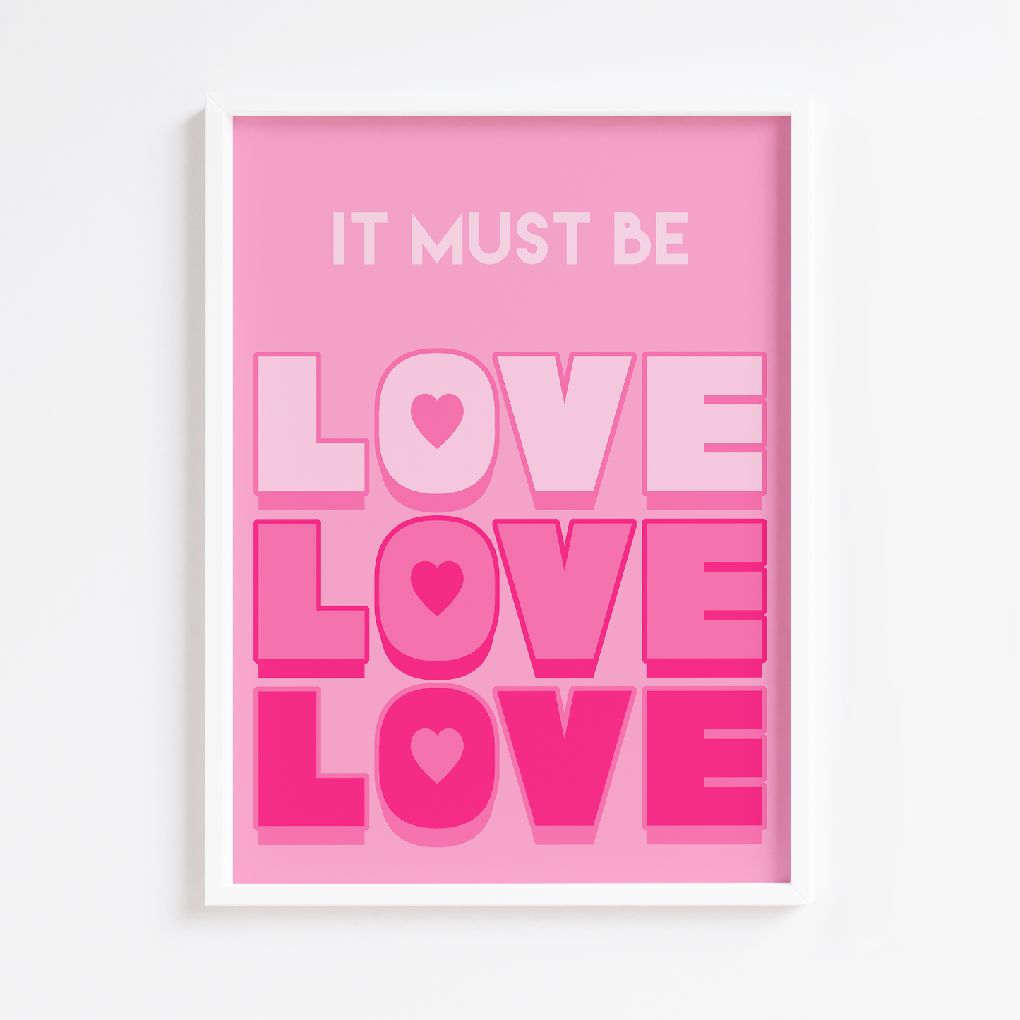 It Must Be Love Print