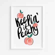Load image into Gallery viewer, Keepin&#39; it Peachy Print
