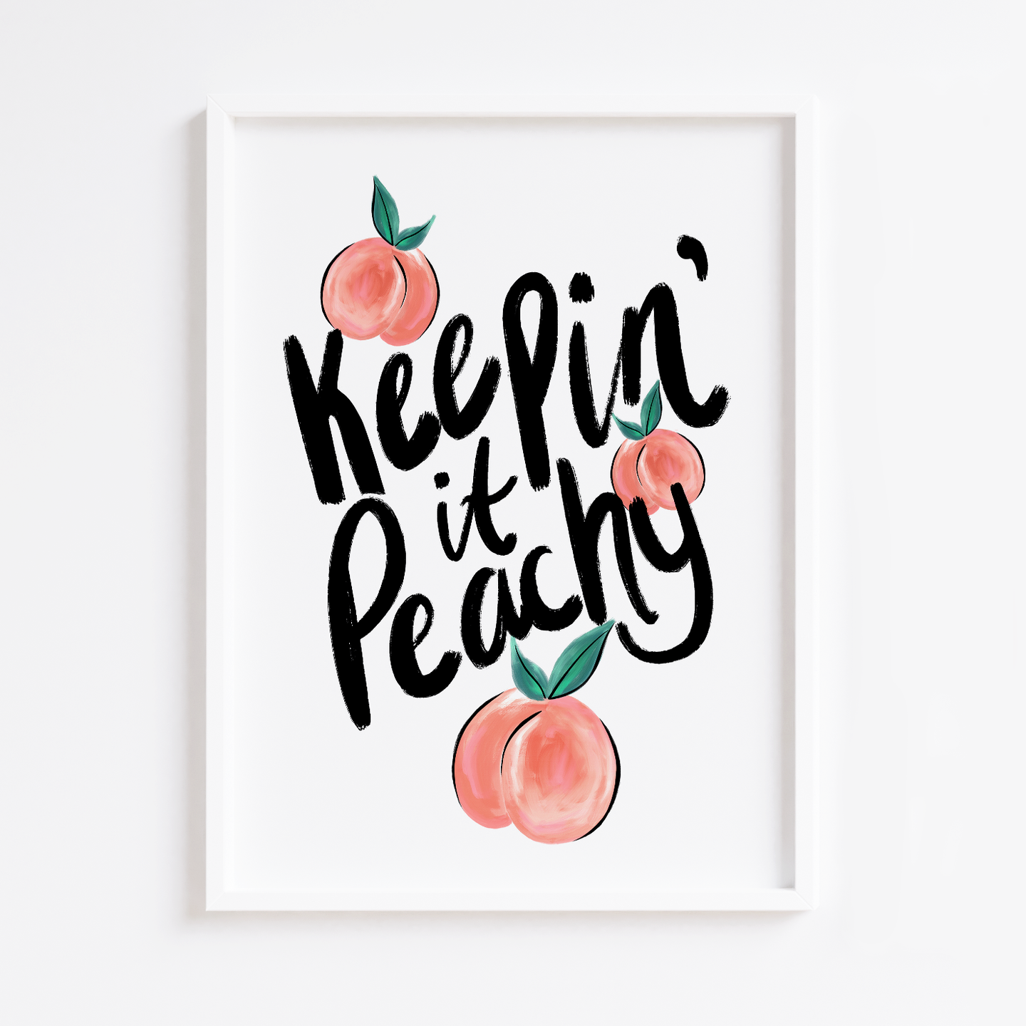 Keepin' it Peachy Print