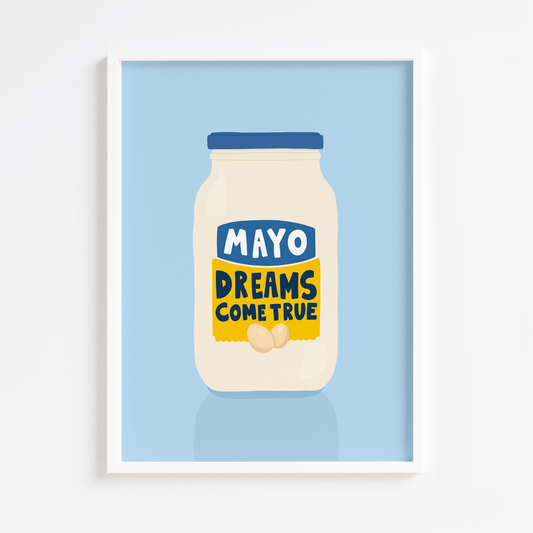 Mayo Dreams Come True Print