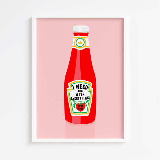 True Love Ketchup Print