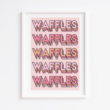 Load image into Gallery viewer, WAFFLES Print
