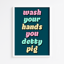 Load image into Gallery viewer, Wash Hands Teal Print
