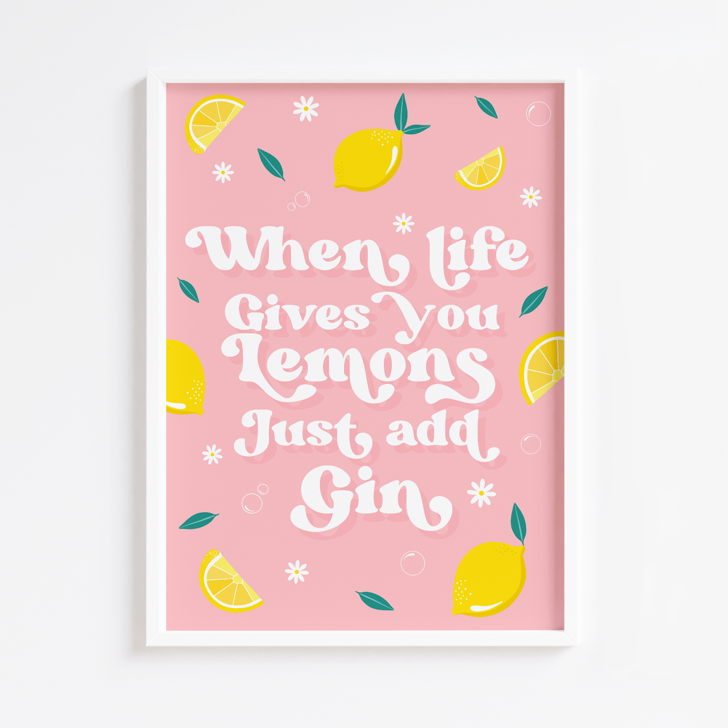 When Life Gives You Lemons  Print
