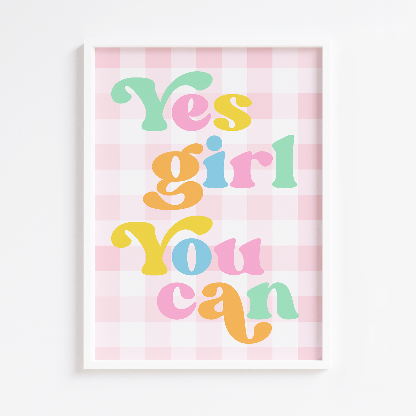 Yes Girl You Can Print
