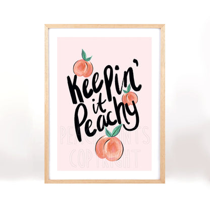 Keepin' it Peachy Print