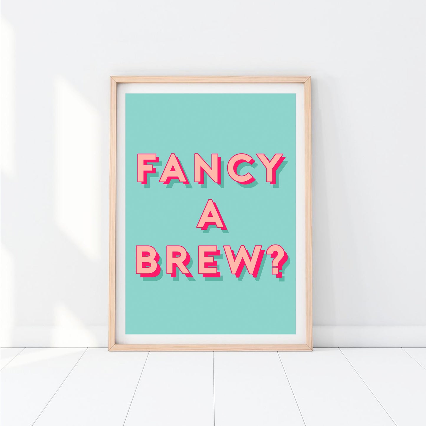Fancy a Brew Print