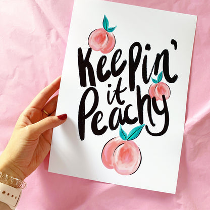 Keepin' it Peachy Print