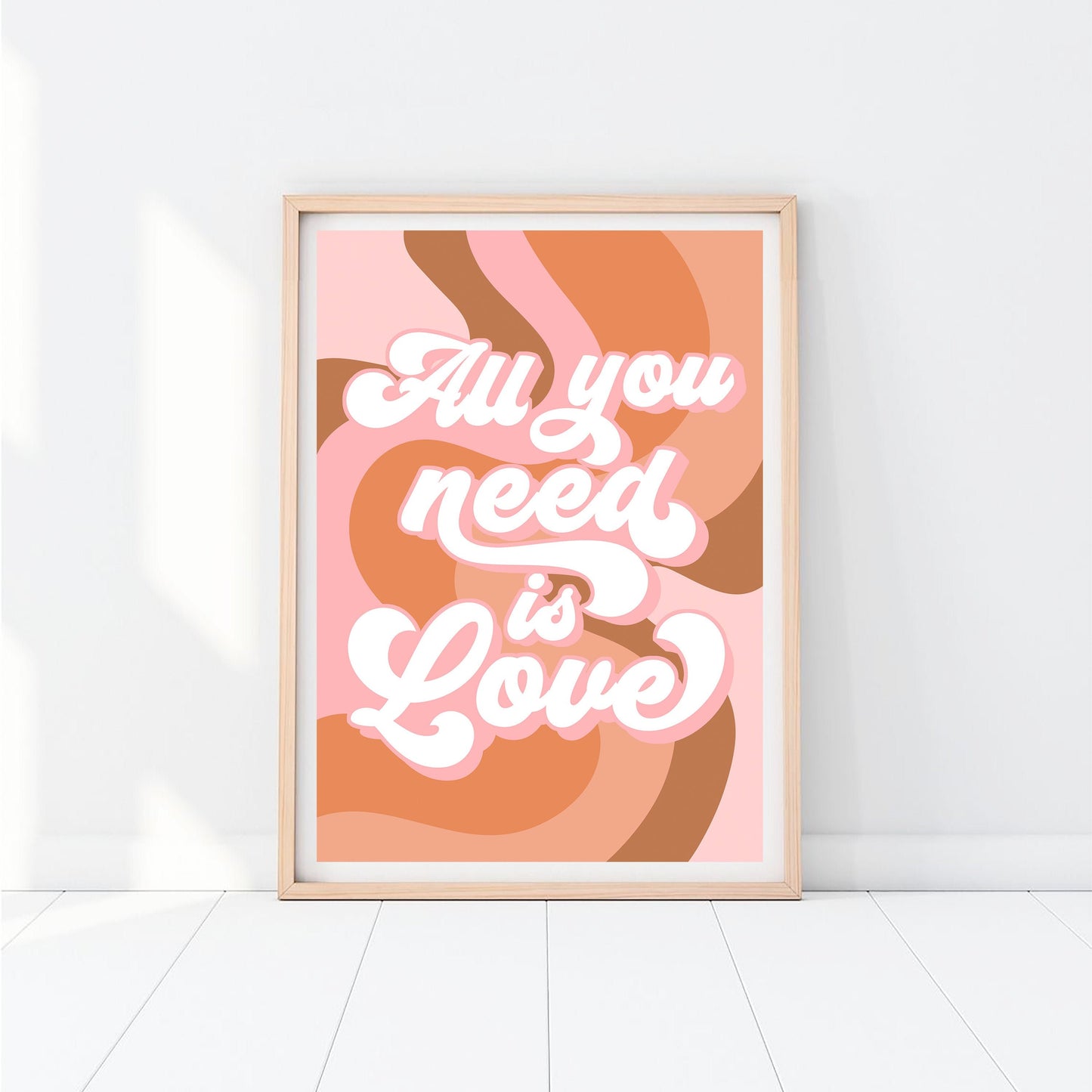 All You Need is Love Print