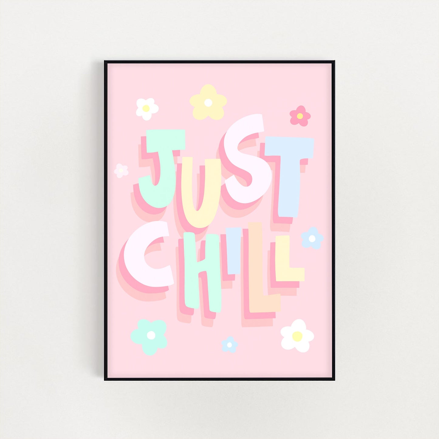 Just Chill Print